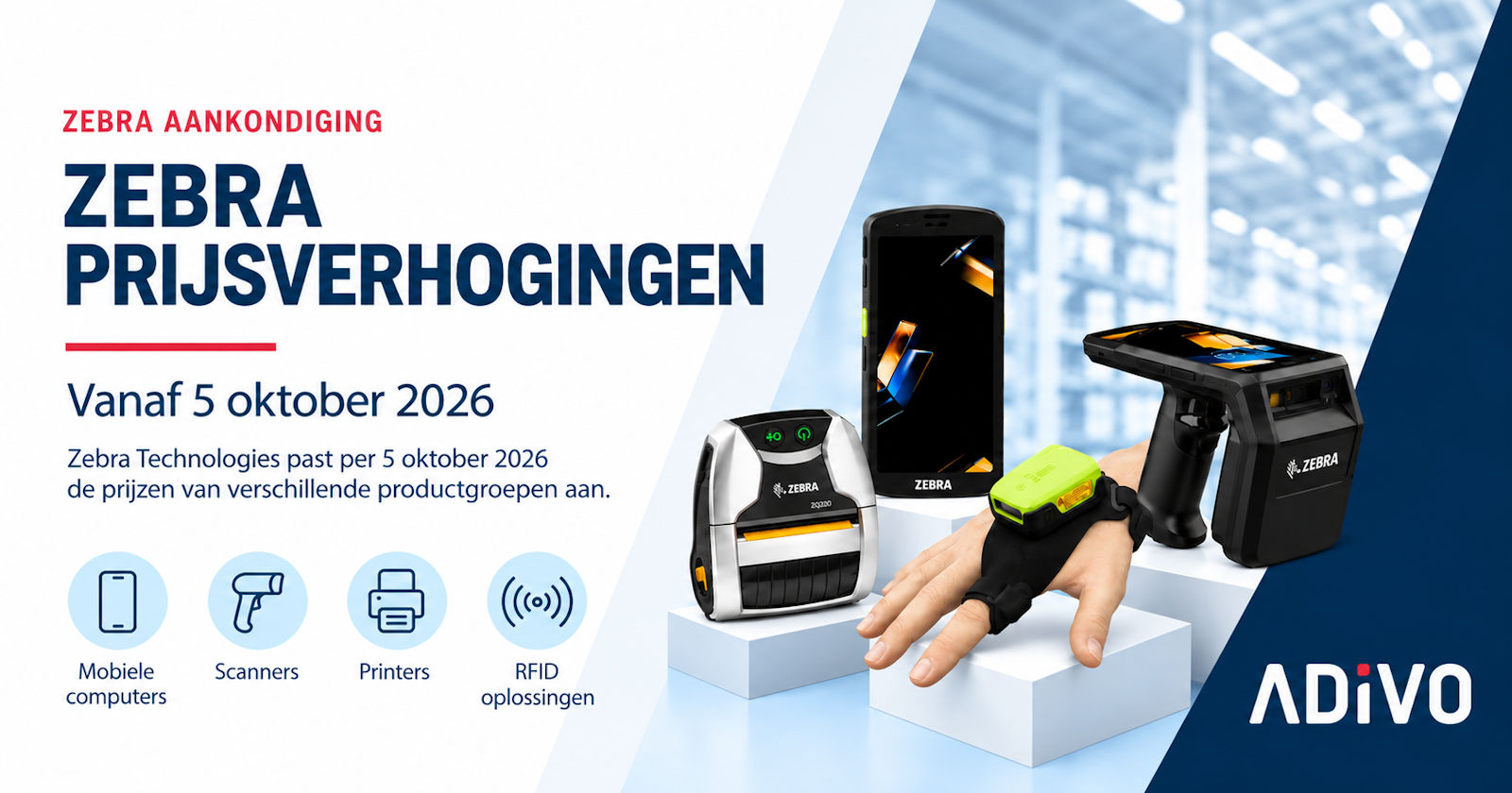 Zebra prijsverhogingen vanaf 5 oktober 2026